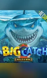 A Big Catch - Hold & Win